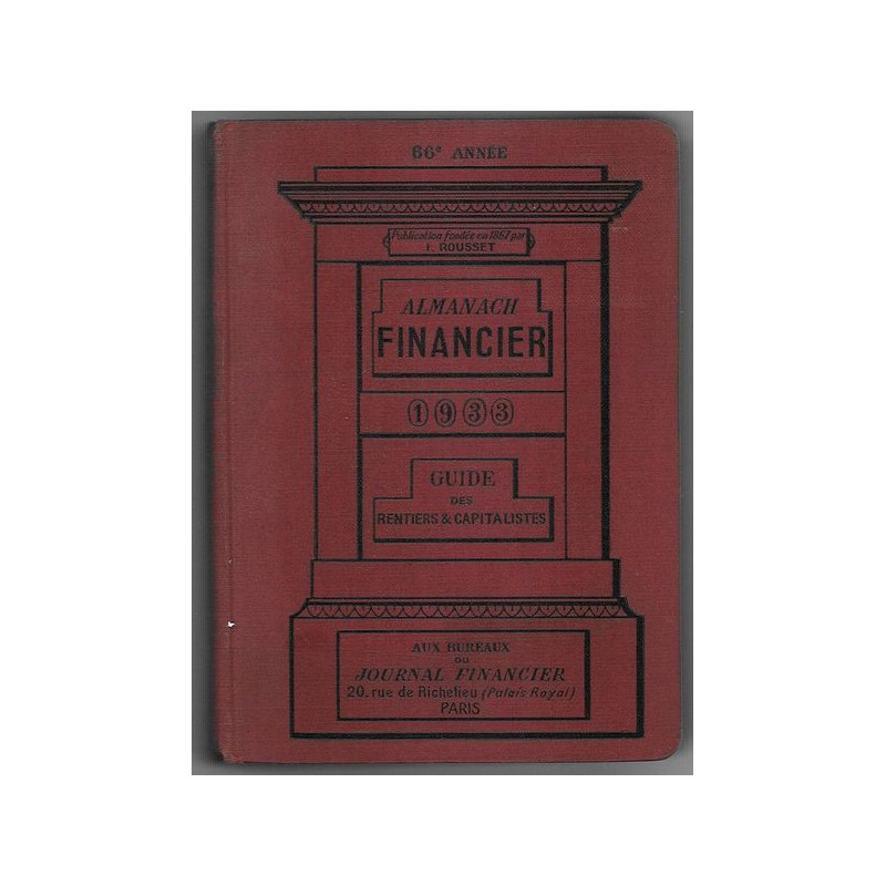 Almanach Financier 1933 Guide des Rentiers & Capitalistes
