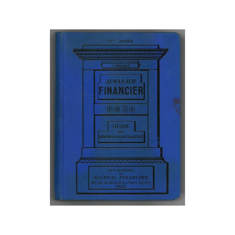 Almanach Financier 1934 Guide des Rentiers & Capitalistes