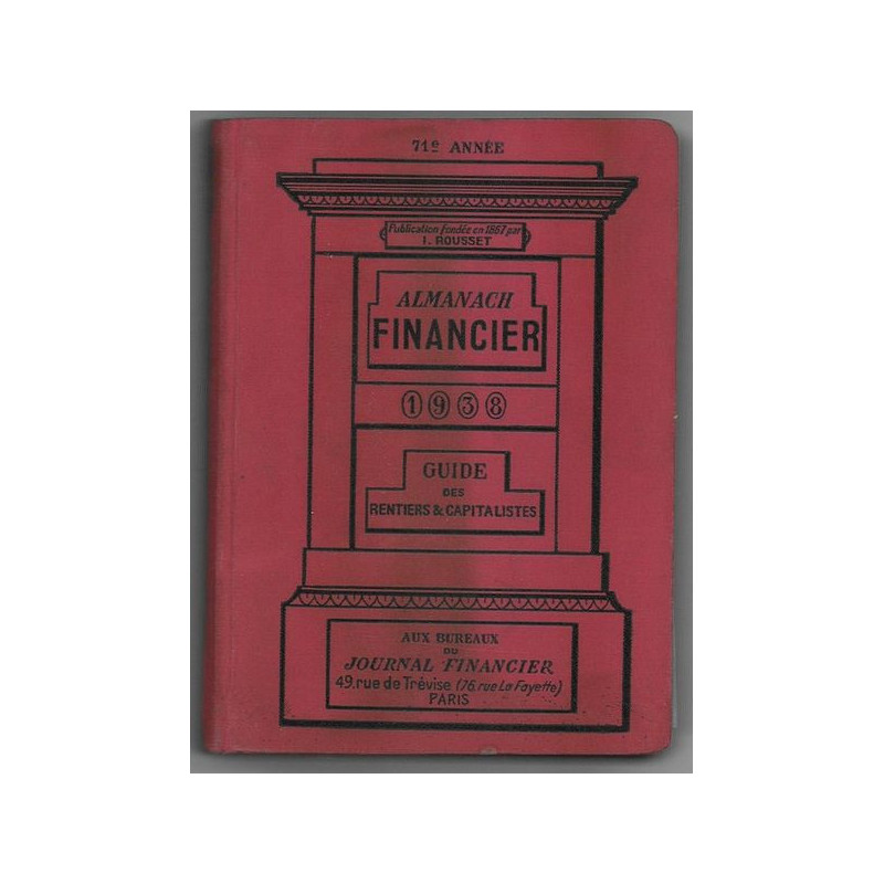 Almanach Financier 1938 Guide des Rentiers & Capitalistes