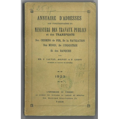 Annuaire d'Adresses des Fonctionnaires du Ministère des Travaux Publics et des Transports . des Chemins de Fer . de la Navigatio