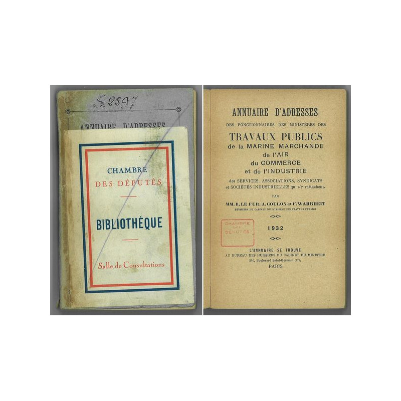 Annuaire d'Adresses des Fonctionnaires du Ministère des Travaux Publics de la Marine Marchande . de l'Air. Du Commerce et de l'I