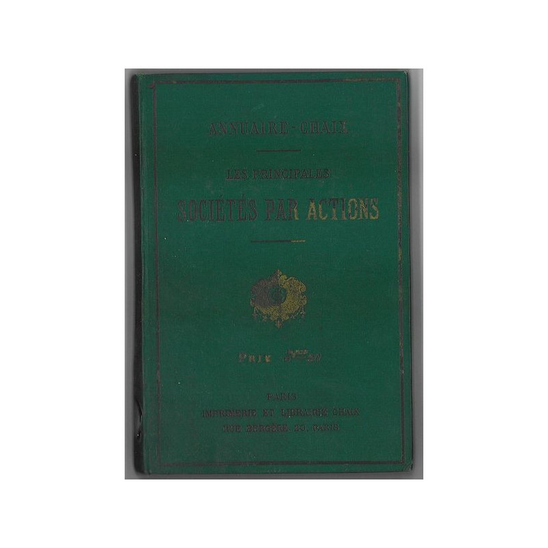 Annuaire-Chaix - Les Principales Sociétés par Actions - 1906
