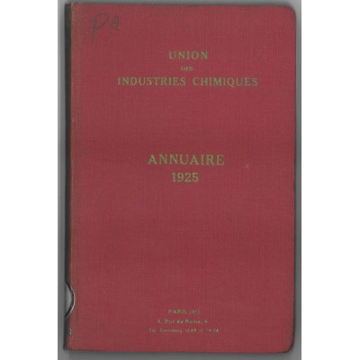 Union des Industries Chimiques - Annuaire 1925