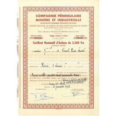 Compagnie Péninsulaire Minière et Industrielle (Anc Compagnie Péninsulaire des Etains) (Certif)