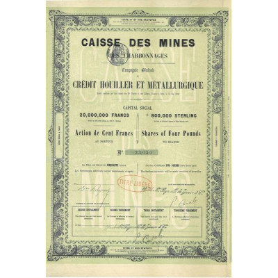 Caisse des Mines et des Charbonnages - Cie Gale du Crédit Houiller et Métallurgique