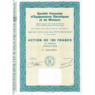 Sté Française d'Equipements Electriques et de Moteurs (Act 100 F)
