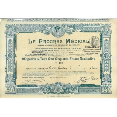 Le Progrès Médical - Journal de Médecine de Chirurgie et de Pharmacie - Bournevillle & Cie