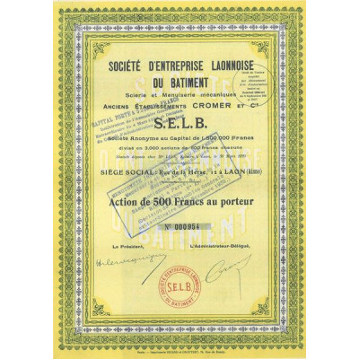 Sté d'Entreprise Laonnoise du Batiment - Scierie et Menuiserie Mécaniques - Anc Ets Cromer & Cie