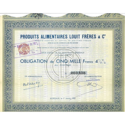 Produits Alimentaires Louis Frères & Cie (Obl)
