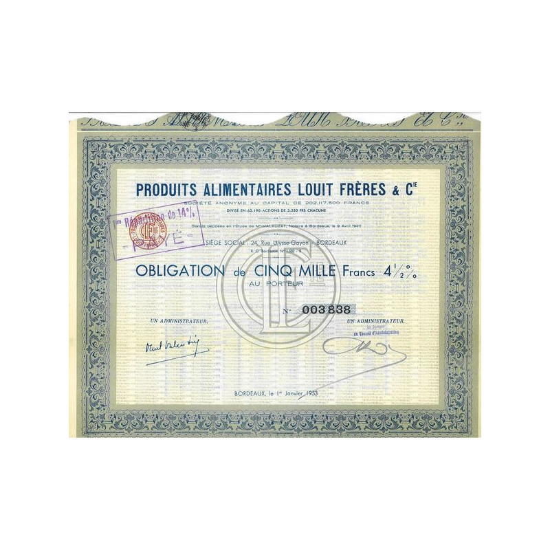 Produits Alimentaires Louis Frères & Cie (Obl)