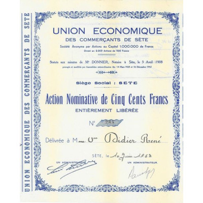 Union Economique des Commerçants de Sète (Act nomin 500 F)