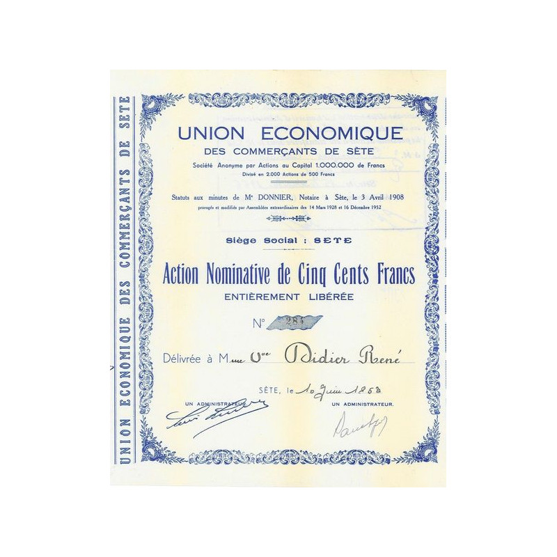 Union Economique des Commerçants de Sète (Act nomin 500 F)