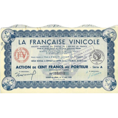 La Française Vinicole - Série A (Act 100 F)