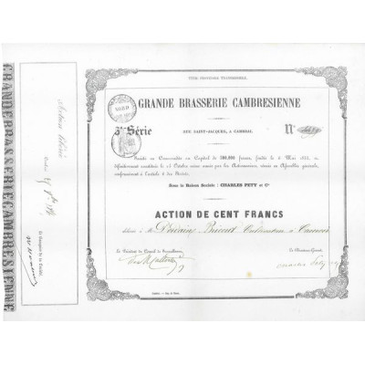 Grande Brasserie Cambrésienne Charles Pety & cie(Act 100 F - 5ème série blanche)