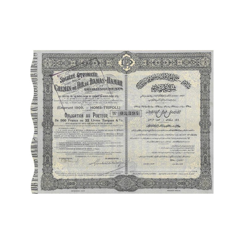 Sté Ottomane du Chemin de Fer de Damas-Hamah et Prolongements (Emprunt 1909 - Homs-Tripoli)